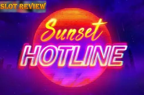 Sunset Hotline Slot Review